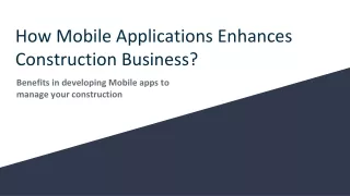 how mobile applications enhances construction business