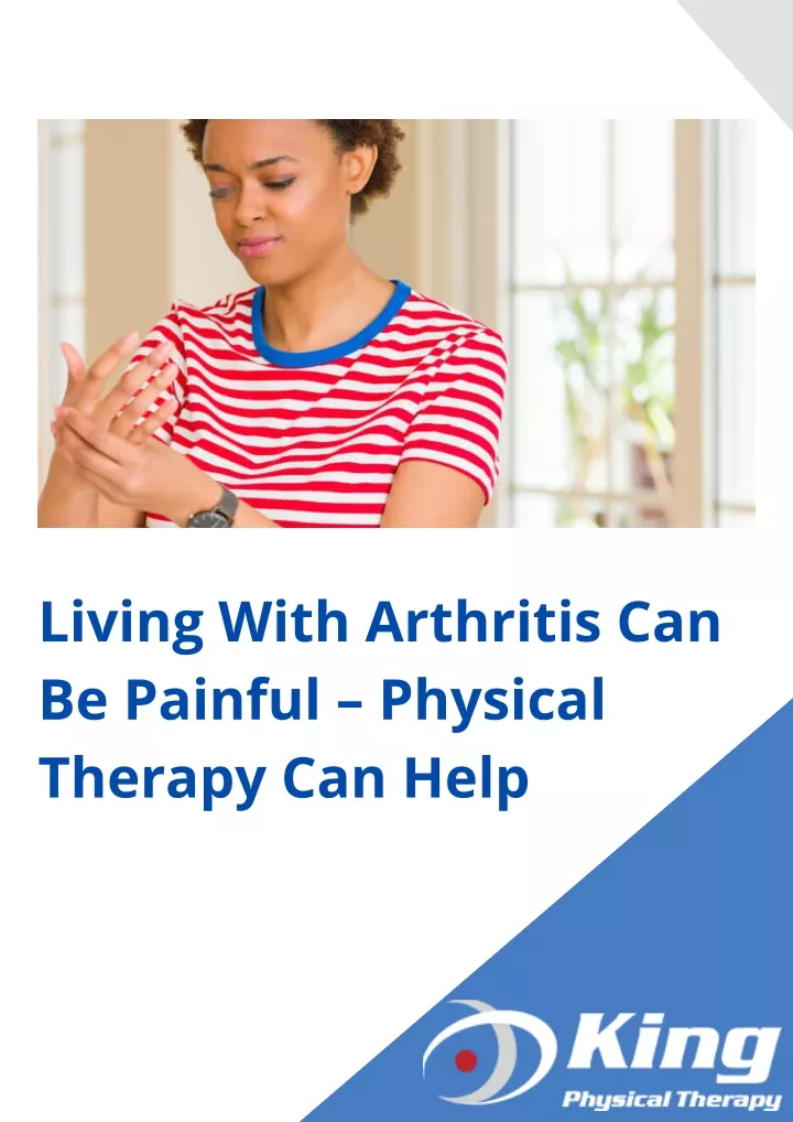 living with arthritis can be painful physical