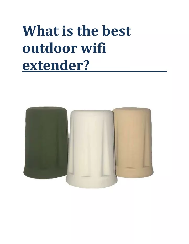what is the best outdoor wifi extender