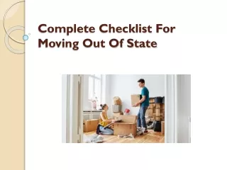 Complete Checklist For Moving Out Of State
