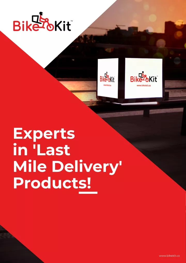 experts in last mile delivery products