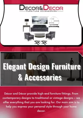 Check Out Elegant Design Furniture Accessories At Decore & Decore