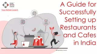 A Guide for Successfully Setting up Restaurants and Cafes in India