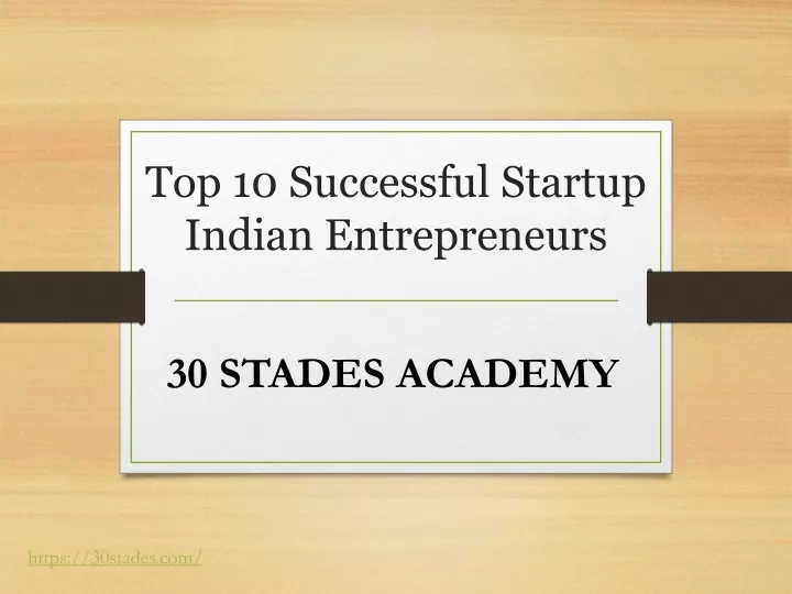 top 10 successful startup indian entrepreneurs
