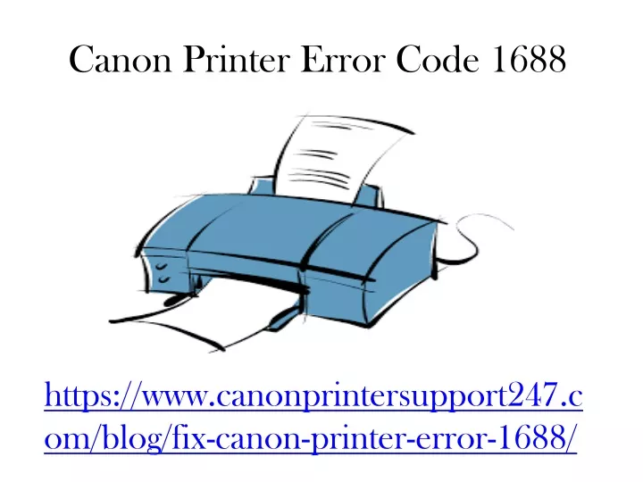 canon printer error code 1688