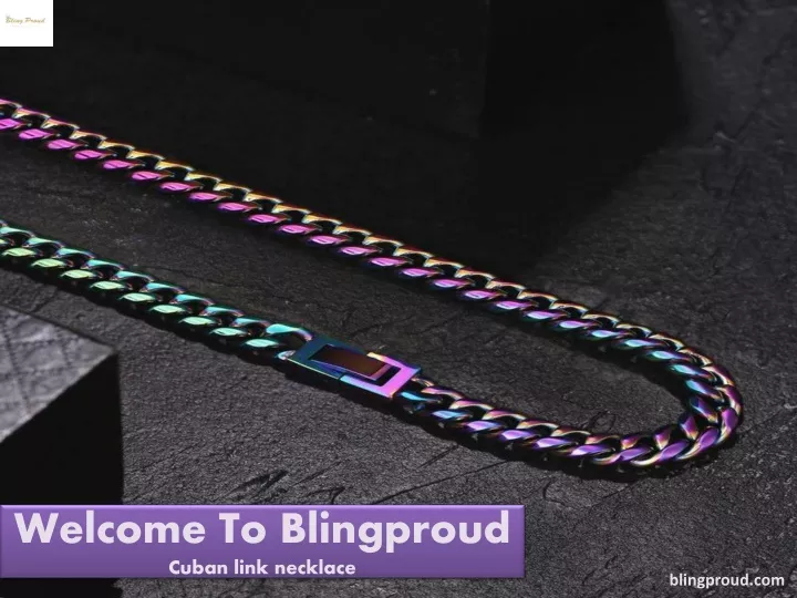 welcome to blingproud cuban link necklace