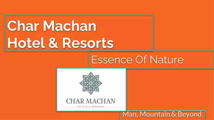 char machan hotel resorts