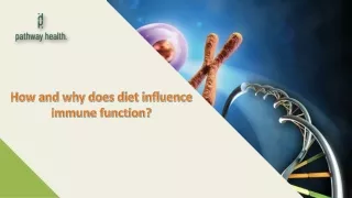 How and why does diet influence immune function