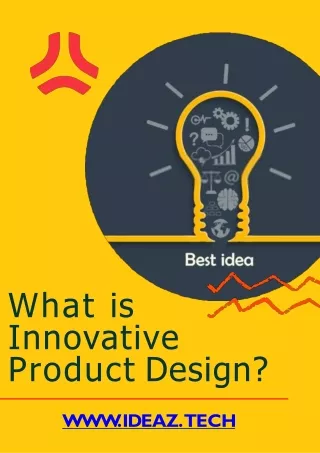 what is innovative product design | Creativity and Innovation Product Design