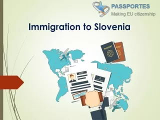Immigration to Slovenia- Passportes