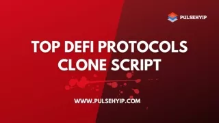 Top Decentralized Finance Clone Scripts - PULSEHYIP