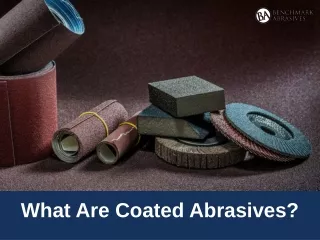 what are coated abrasives