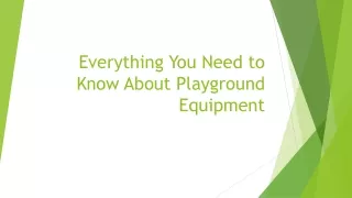 everything you need to know about playground equipment