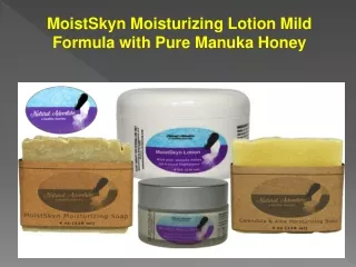 MoistSkyn Moisturizing Lotion Mild Formula with Pure Manuka Honey