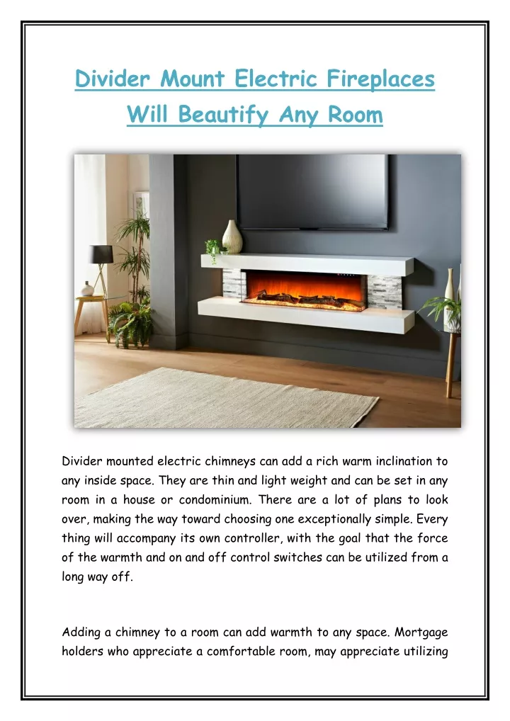divider mount electric fireplaces will beautify
