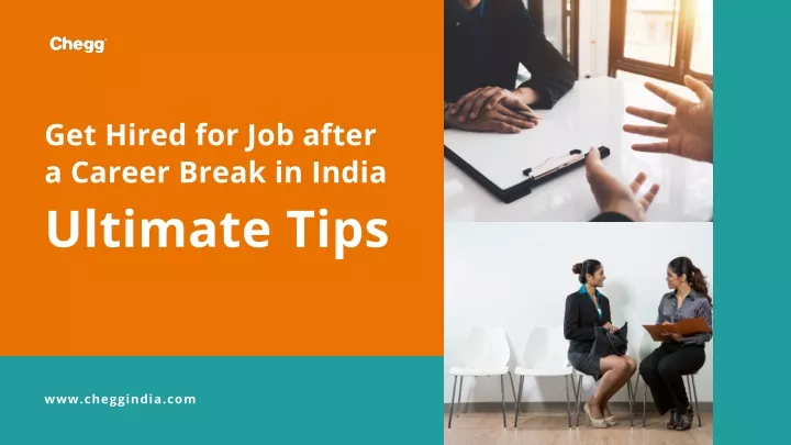 get hired for job after a career break in india