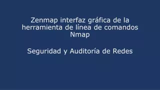 zenmap interfaz gr fica de la herramienta