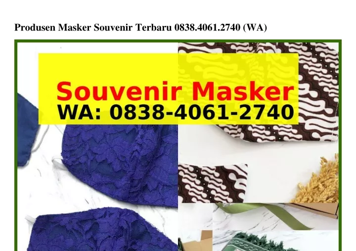 produsen masker souvenir terbaru 0838 4061 2740 wa