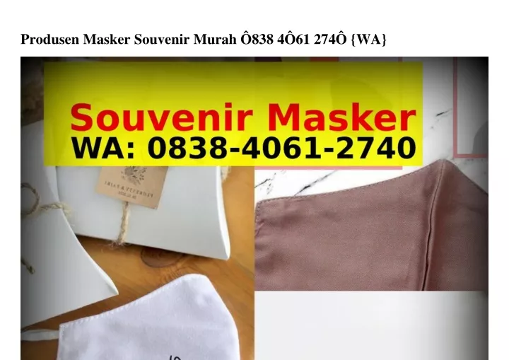 produsen masker souvenir murah 838 4 61 274 wa