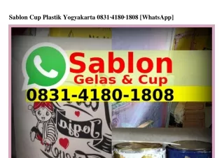 Sablon Cup Plastik Yogyakarta Ö8౩I.ᏎI8Ö.I8Ö8(whatsApp)