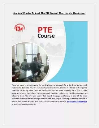 are you wonder to avail the pte course then here