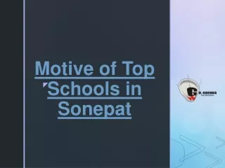 Motive of Top Schools in Sonepat