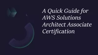 a quick guide for aws solutions architect