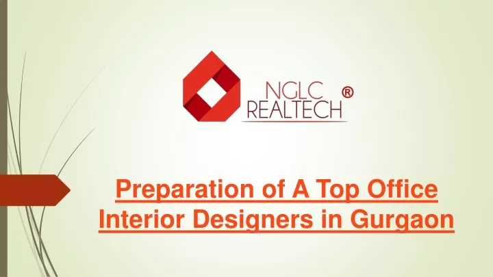 preparation of a top office interior designers in gurgaon