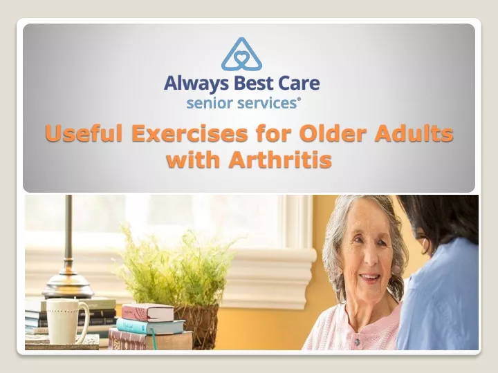 useful exercises for older adults with arthritis