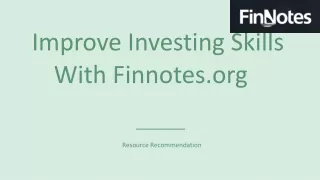 improve investing skills with finnotes org