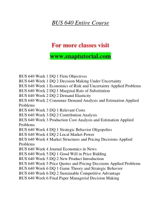 BUS 640 Enthusiastic Teaching / snaptutorial.com