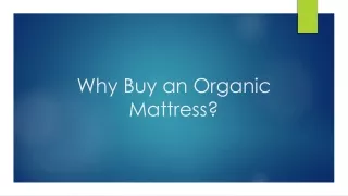 why buy an organic mattress