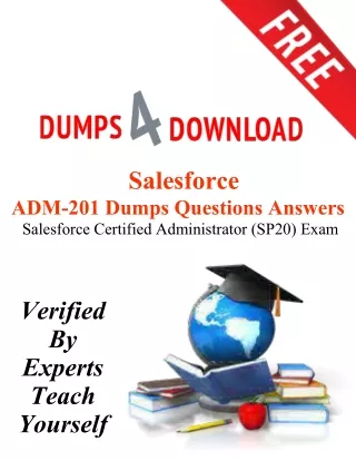 Get Latest Updated Salesforce ADM-201 Dumps PDF