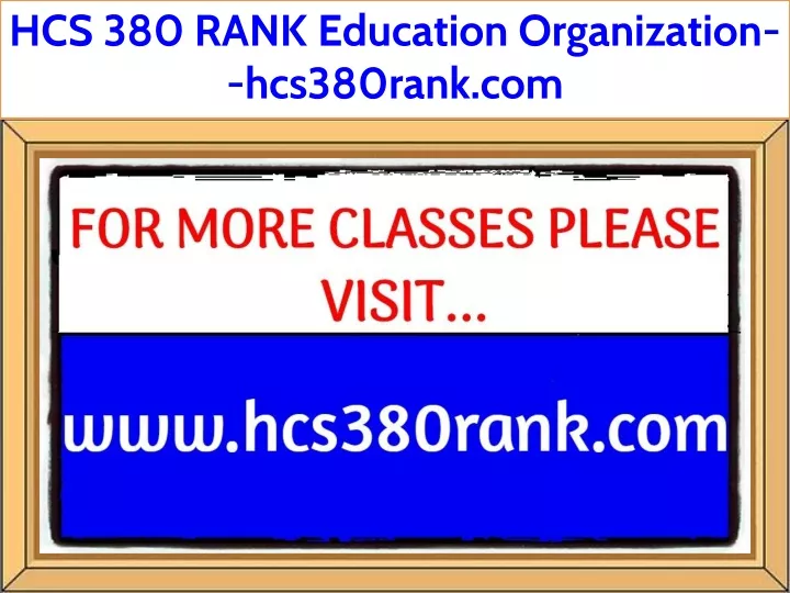 hcs 380 rank education organization hcs380rank com