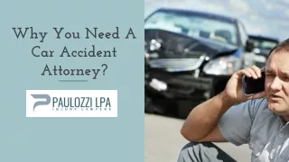 why you need a car accident attorney