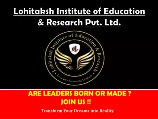 Lohitaksh Institute of Education & Research Pvt. Ltd.-converted