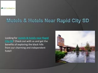 Motels & Hotels Near Rapid City SD