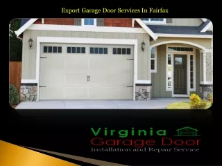 Export Garage Door Services In Fairfax
