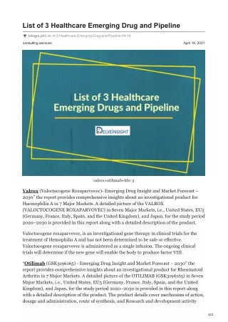 list of 3 healthcare emerging drug and pipeline