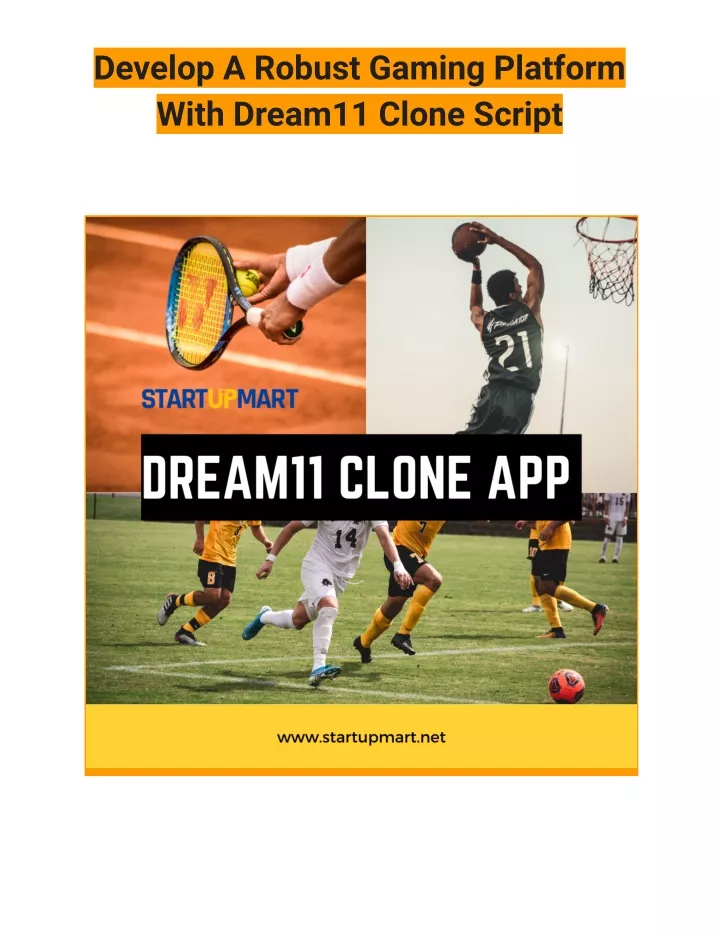 develop a robust gaming platform with dream11