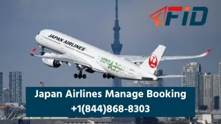 Japan Airlines Manage Booking  1-844-868-8303