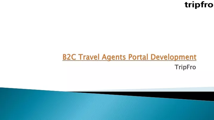 b2c travel agents portal development