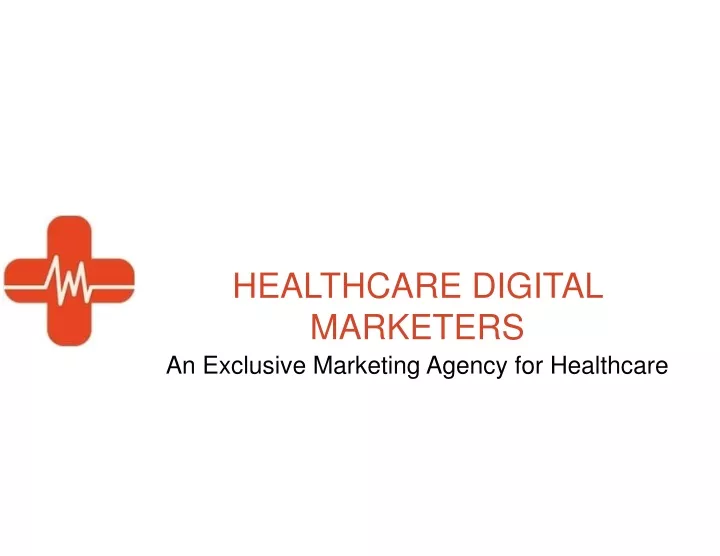 healthcare digital marketers an exclusive