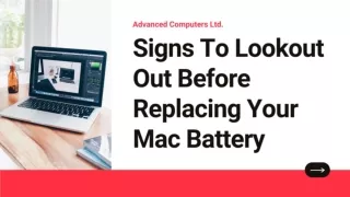 Signs To Lookout Out Before Replacing Your Mac Battery