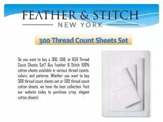 300 thread count sheets set