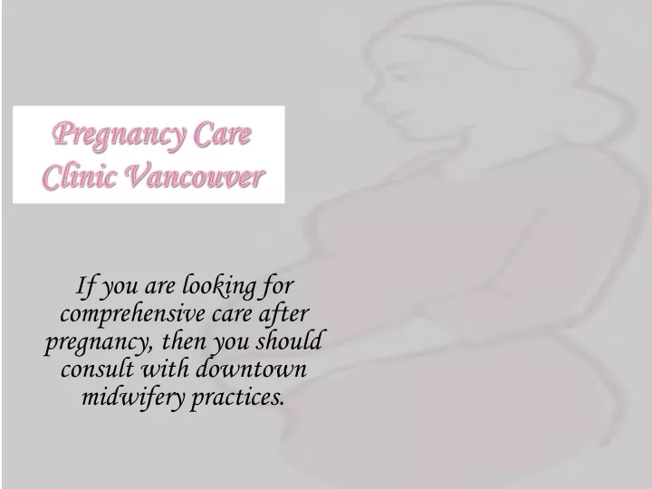 pregnancy care clinic vancouver