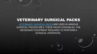Veterinary Surgical Packs