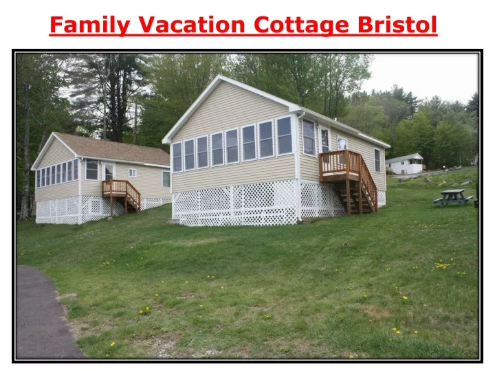 family vacation cottage bristol