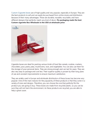 custom cigarette boxes are of high quality