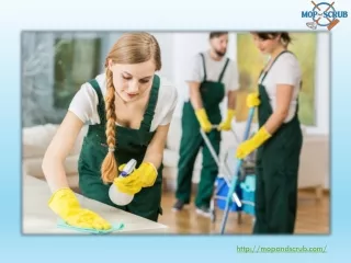Mop and Scrub Provides Best Cleaning Service in Orlando